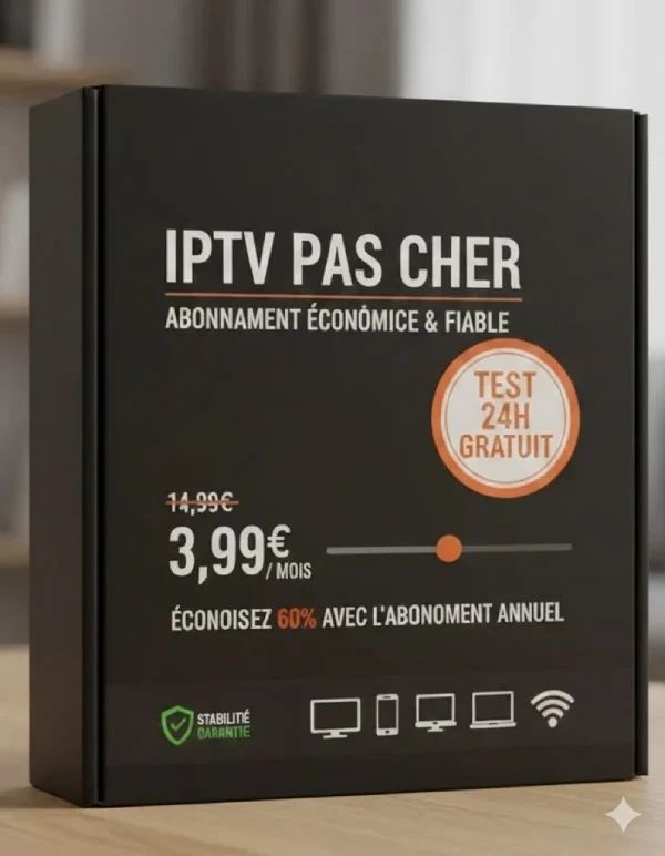 test notre iptv pas cher sans engagement